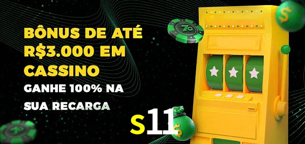 s11 melhor bônus de depósito